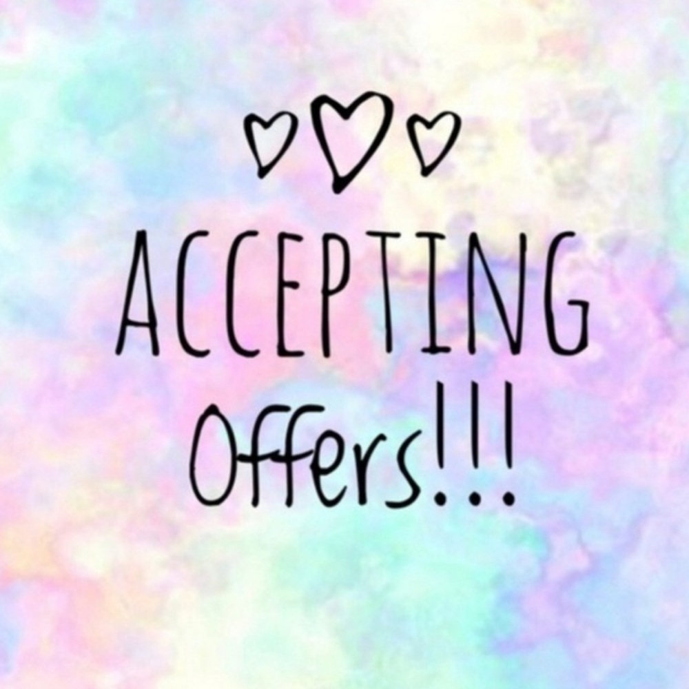 ACCEPTING OFFERS!